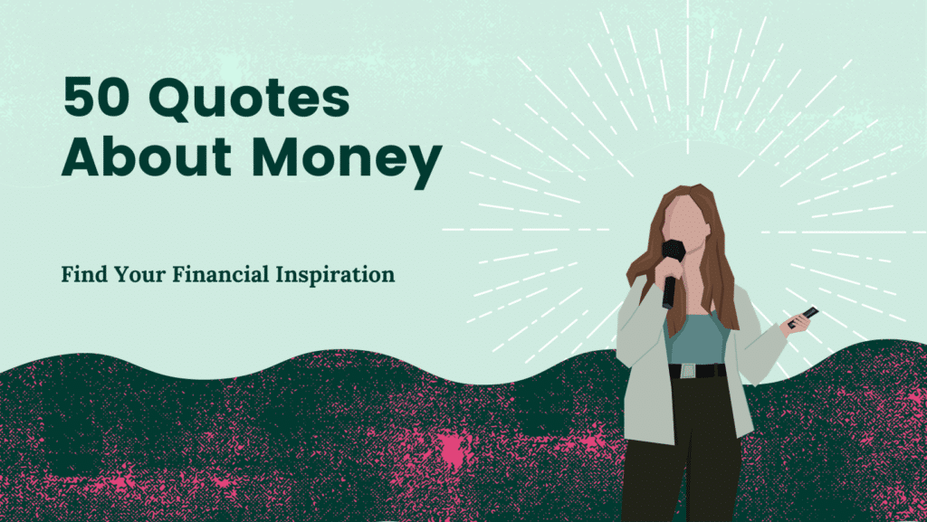 50 Quotes About Money