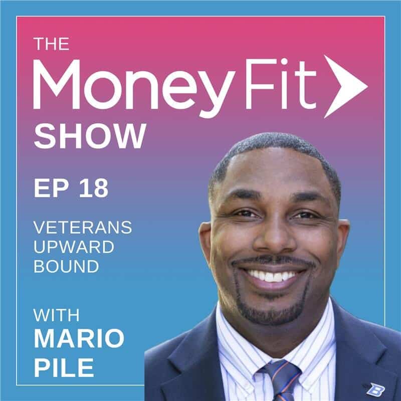 Money Fit Show Season 1 Episode 18 artwork featuring guest Mario Pile