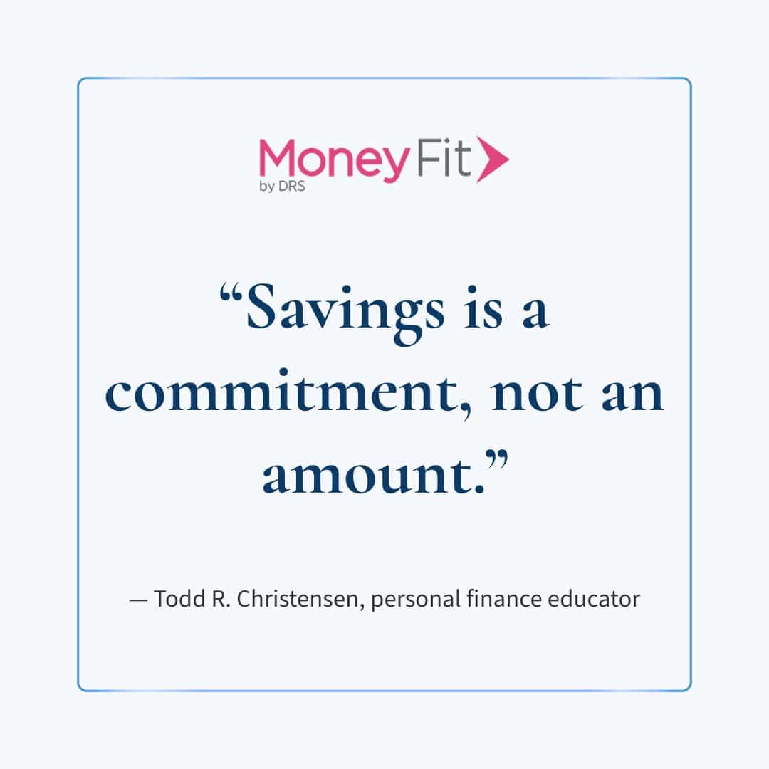 savings is a commitment, not an amount. todd r christensen
